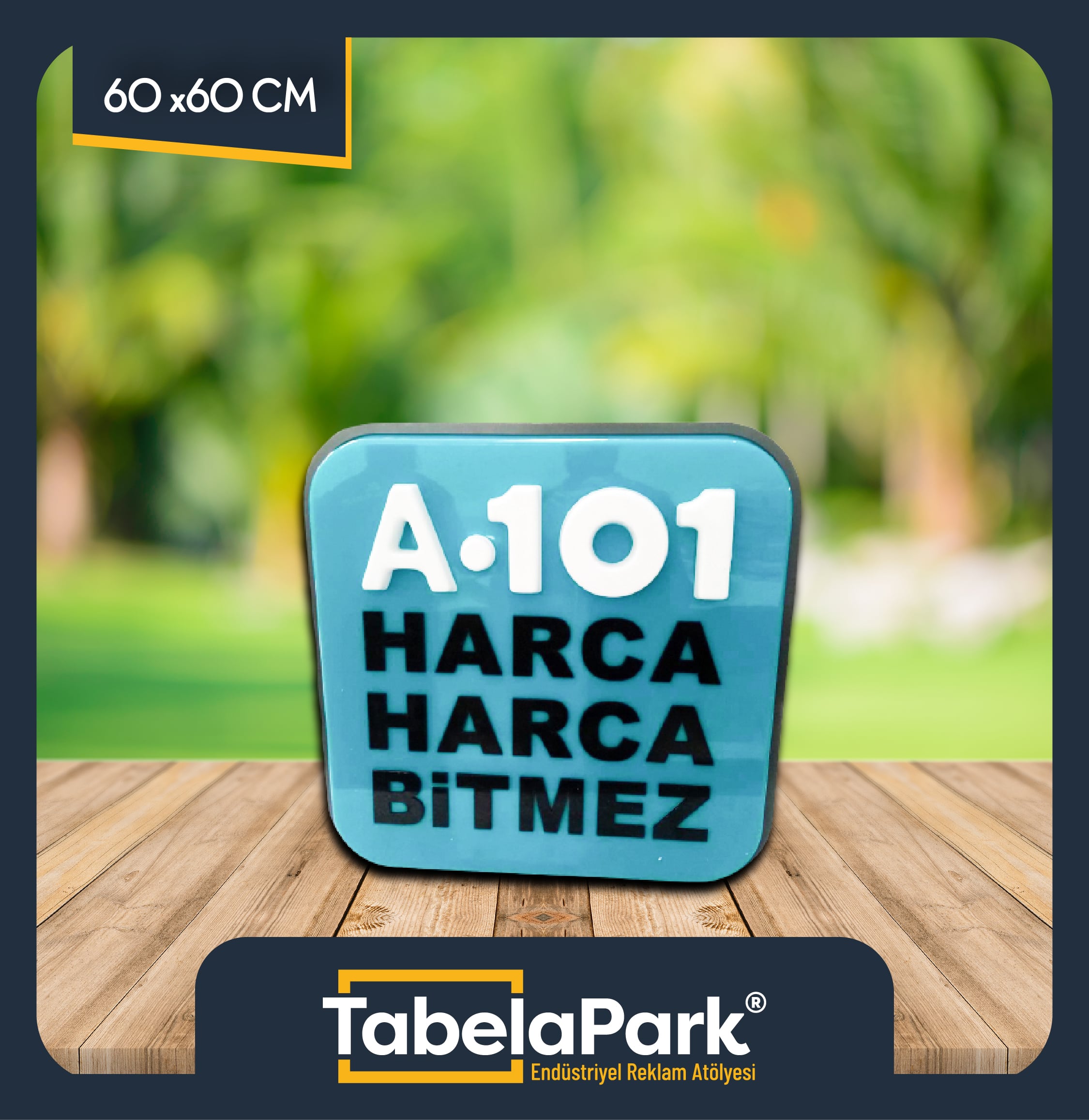 A101 HAZIR TABELA ÇİFT YÖN 60X60CM